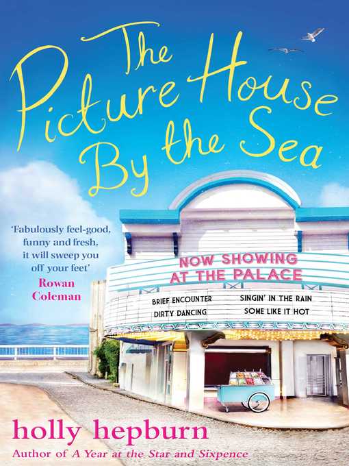 Title details for The Picture House by the Sea by Holly Hepburn - Wait list